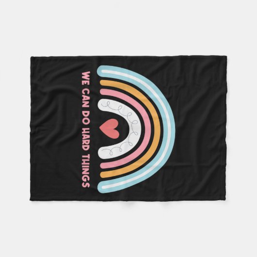 We Can Do Hard Things Motivational Teacher Rainbow Fleece Deken (Voorkant (Horizontaal))