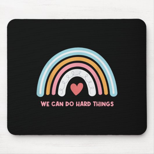 We Can Do Hard Things Motivational Teacher Rainbow Muismat (Voorkant)