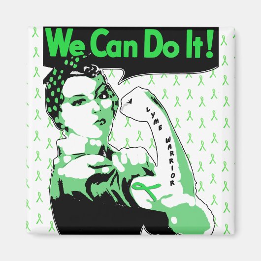 We Can Do It, Lyme-ziekte Krijger Magneet (Voorkant)