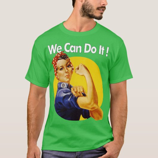 We Can Do It T-shirt (Voorkant)
