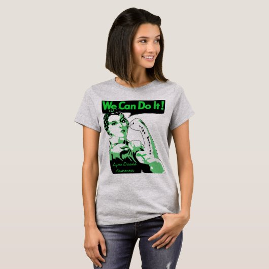 We Can Do This, You Got This Lyme Warrior T-shirt (Voorkant volledig)