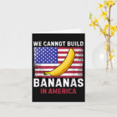We Cannot Build Bananas In America - Funny  Kaart (Gele Bloem)