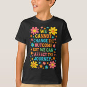 We Cannot Change The Outcome - Hosce Nurse Care T-shirt (Voorkant)