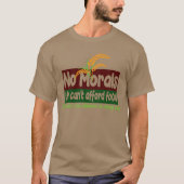 We Cant Afford Food friends T-shirt (Voorkant)