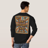 $We Can't Afford That Funny Retro Piggy Bank T-shirt (Achterkant volledig)