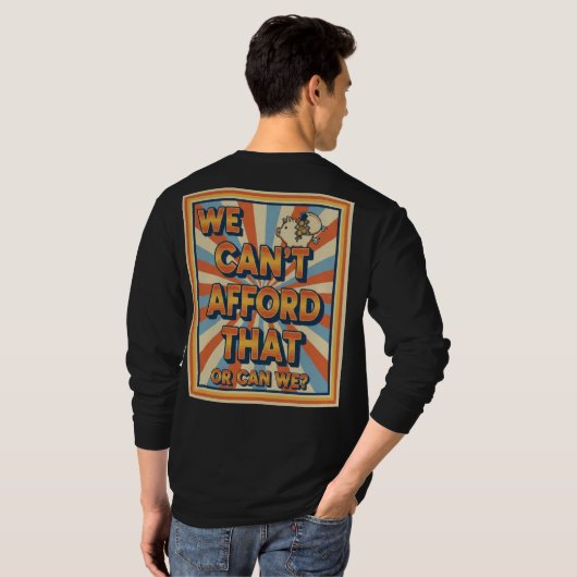 $We Can't Afford That Funny Retro Piggy Bank T-shirt (Achterkant volledig)