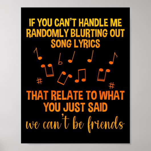 We Can't Be Friends - Uni - Black - Small - School Poster (Voorkant)