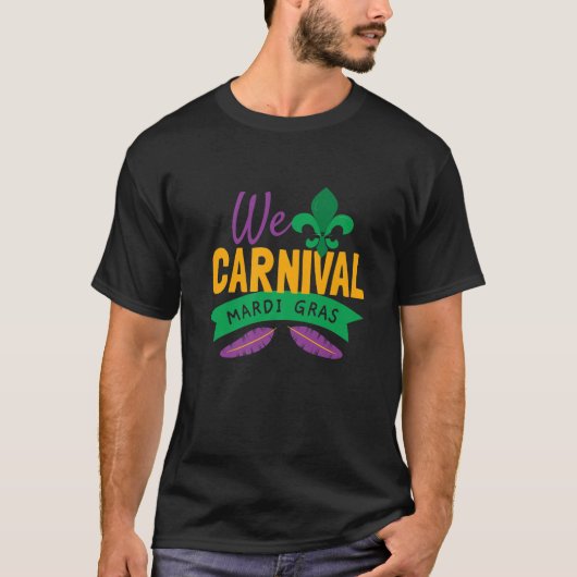 We Carnival Mardi Gras T-shirt (Voorkant)