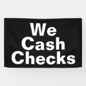 We Cash Checks Black Zakelijke Template Spandoek (Horizontaal)