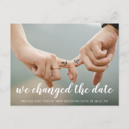 We Changed the Date Wit Schrift Foto Aankondigingskaart