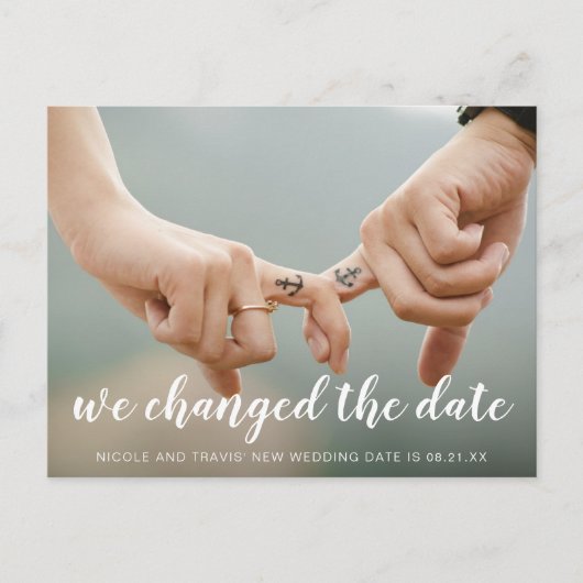 We Changed the Date Wit Schrift Foto Aankondigingskaart (Voorkant)
