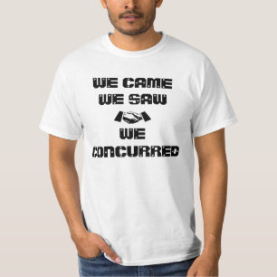 We concur t-shirt