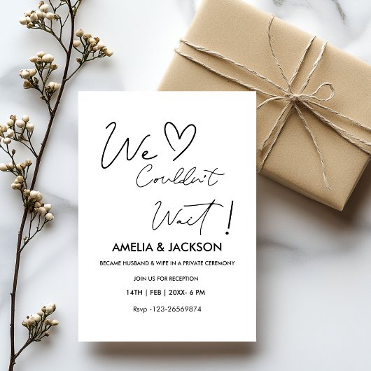 We Couldn’t Wait,Wedding Reception Invitation Kaart
