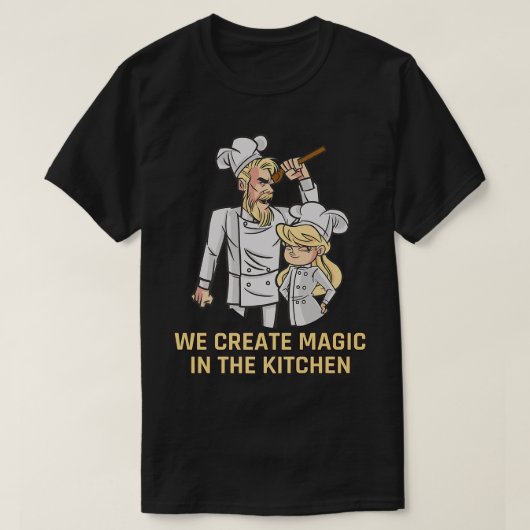 We create magic in the Kitchen Dad and Daughter co T-shirt (Design voorkant)
