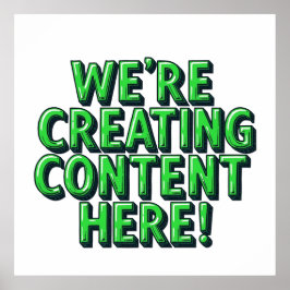 We Creëren Content Hier Poster
