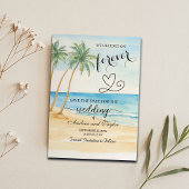 We decided on Forever Beach and Palm Trees Save The Date