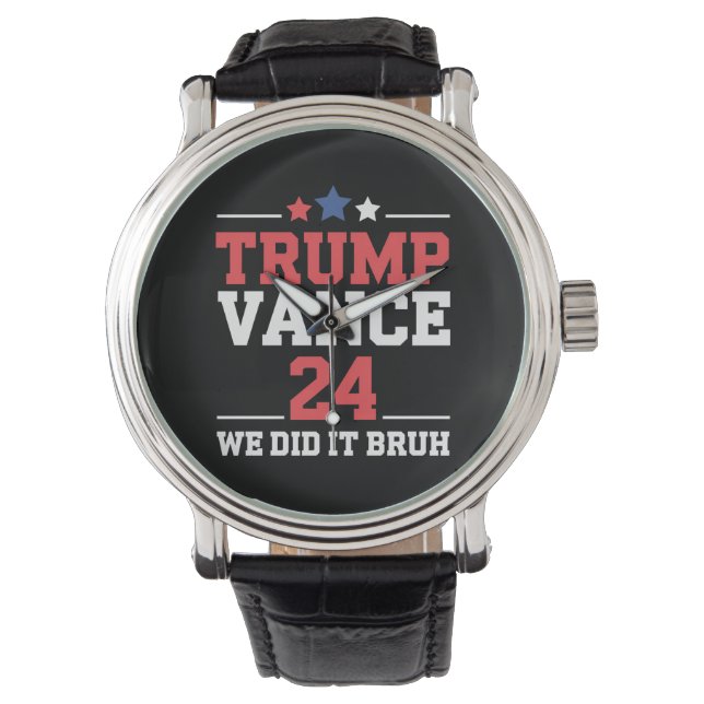 We Deden Het Bruh We Won Trump Vance 47th  Horloge (Voorkant)