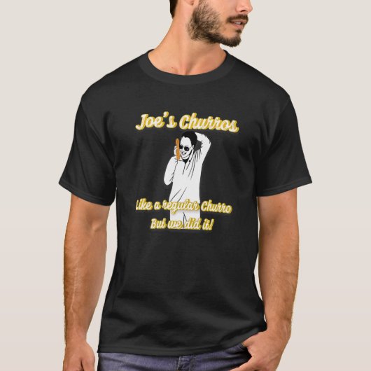 We deden het Joe We maakten Churros T-shirt (Voorkant)