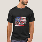 We deden het Patriottisch Amerikaans Patriottisme  T-shirt (Voorkant)