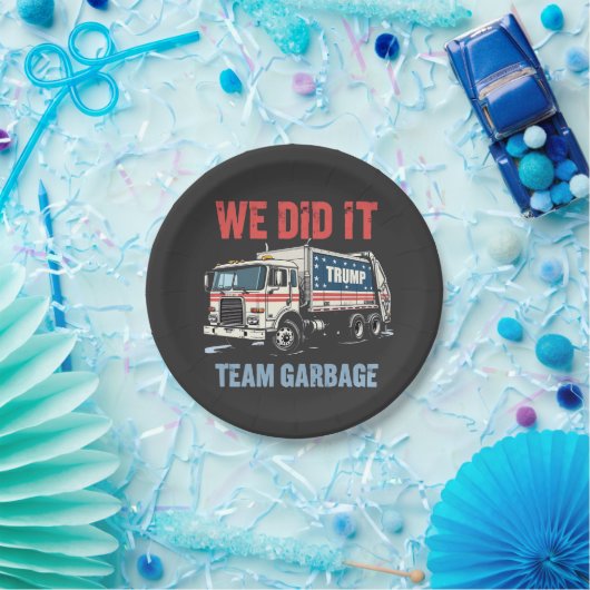 We Deden het Team Garbage Trump Won Garbage Truck Papieren Bordje (Feest)