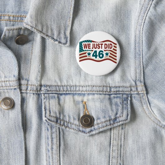 We deden net 46 President Biden. Ronde Button 5,7 Cm (In situ)