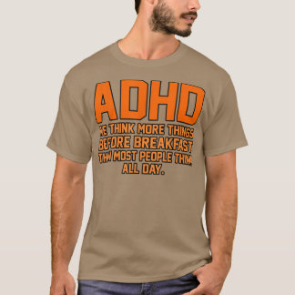 We denken meer dingen ADHD-bewustzijn Oranje lint T-shirt