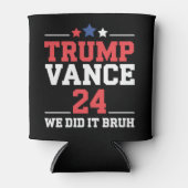 We Did It Bruh We Won Trump Vance 47e  Blikjeskoeler (Voorkant)