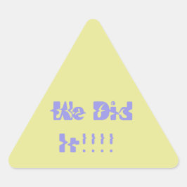 We Did It Paars en Geel Sticker