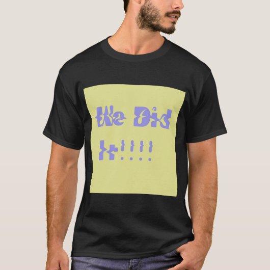 We Did It Paars en Geel T-shirt (Voorkant)