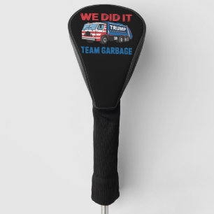 We Did It Team Afval Trump President 47 VS Golfheadcover