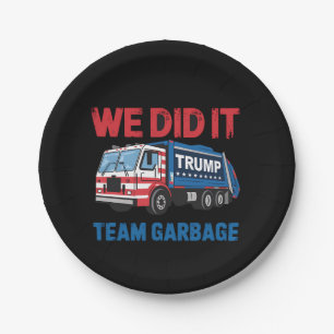 We Did It Team Afval Trump President 47 VS Papieren Bordje
