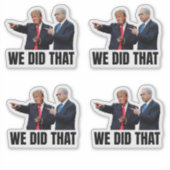 We Did That - Trump en Netanyahu Sticker (Voorkant)