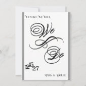 We Do, Black & White Wedding Invitation Kaart (Voorkant)