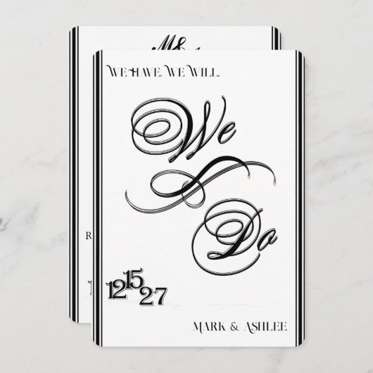 We Do, Black & White Wedding Invitation Kaart (Voorkant / Achterkant)