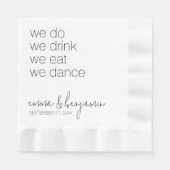 We Do Drink Eet Dans - Moderne Bruiloft Servet (Voorkant)
