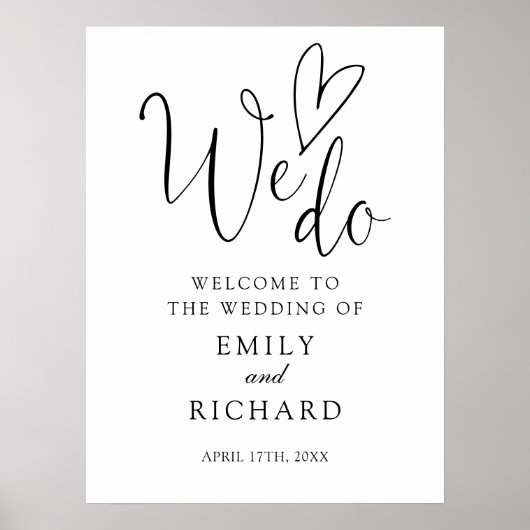 We Do Love Heart Wedding Welcome Bord Poster (Voorkant)