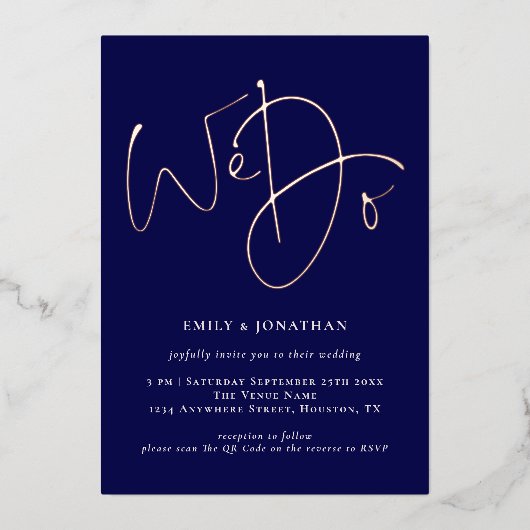 We Do Navy QR Code Roze Goud Echt Folie Bruiloft Uitnodiging (Voorkant)
