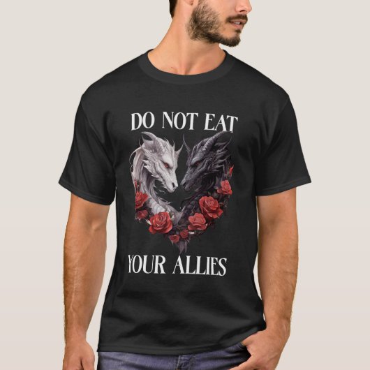 We Do Not Eat Allies Dragon Book Lover Dark Romanc T-shirt (Voorkant)