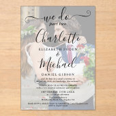 We Do Part Two Trouwfoto Vervolg Script Acryl Uitnodigingen (Voorkant)