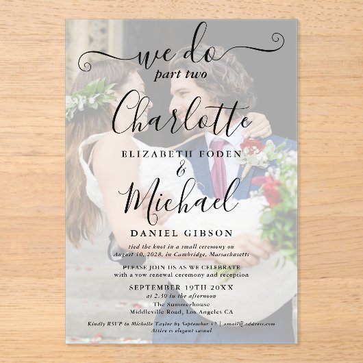 We Do Part Two Trouwfoto Vervolg Script Acryl Uitnodigingen (Voorkant)