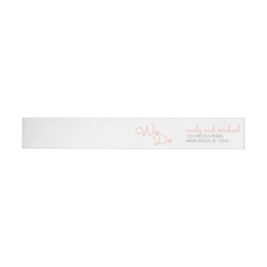 We Do | Roze moderne typografie bruiloft (Individueel)