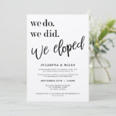 We Do We Did We Eloped Trouwreceptie Kaart (Staand voorkant)