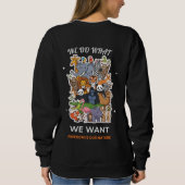 We Do What We Want – Freedom Is Our Nature Animal  Trui (Achterkant)