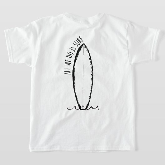 We doen alleen maar Surf Summer Beach Kinder en Ti T-shirt (Laag Achter)