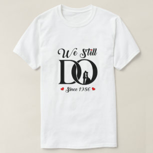 We doen het nog steeds sinds 1986, het 35ste Jubil T-shirt