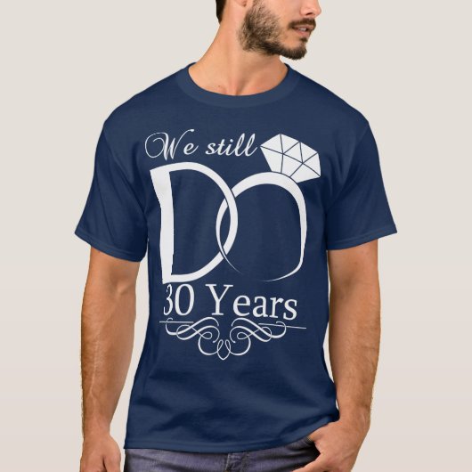 We doen nog steeds 30 jaar Jubileum-paar T-shirt (Voorkant)