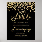 We doen nog steeds bruiloft Jubileum welkomstbord Poster (Voorkant)