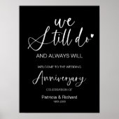 We doen nog steeds bruiloft Jubileum welkomstbord Poster (Voorkant)