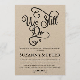 We Doen Nog Steeds Elegante Kalligrafie Jubileum U Kaart