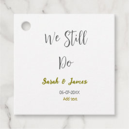 We doen nog steeds huwelijksverjaardag eenvoudig g bedankjes labels